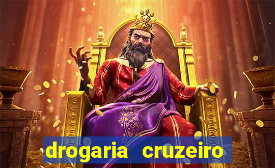 drogaria cruzeiro do sul